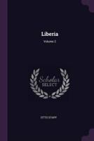 Liberia; Volume 2