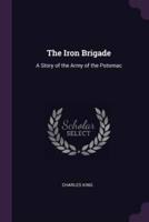 The Iron Brigade