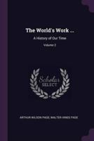 The World's Work ...