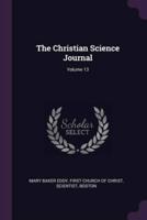 The Christian Science Journal; Volume 13
