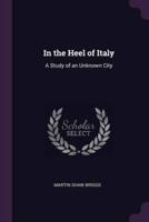 In the Heel of Italy