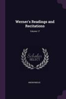 Werner's Readings and Recitations; Volume 17