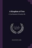 A Kingdom of Two