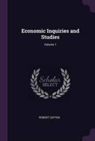 Economic Inquiries and Studies; Volume 1