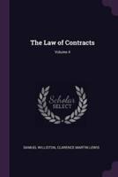 The Law of Contracts; Volume 4