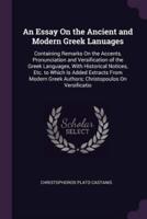 An Essay On the Ancient and Modern Greek Lanuages