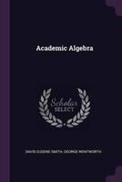 Academic Algebra