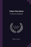 Yellow Pine Basin