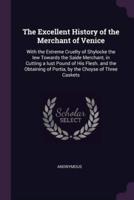 The Excellent History of the Merchant of Venice