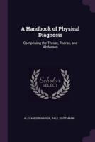 A Handbook of Physical Diagnosis