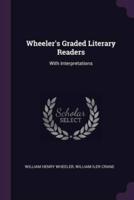 Wheeler's Graded Literary Readers