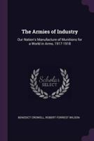 The Armies of Industry