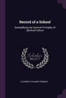 Record of a School