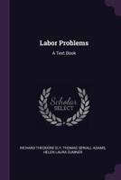 Labor Problems