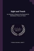 Sight and Touch