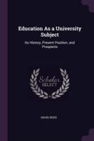 Education As a University Subject