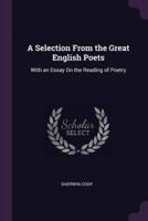 A Selection From the Great English Poets