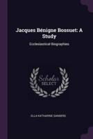 Jacques Bénigne Bossuet