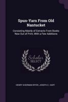 Spun-Yarn From Old Nantucket
