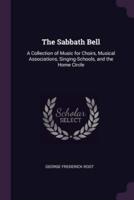 The Sabbath Bell