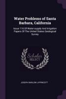 Water Problems of Santa Barbara, California