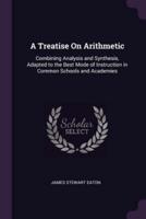 A Treatise On Arithmetic