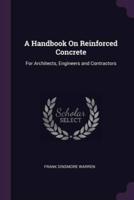 A Handbook On Reinforced Concrete