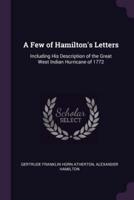 A Few of Hamilton's Letters