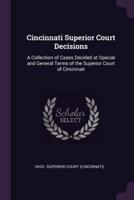 Cincinnati Superior Court Decisions