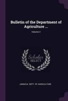 Bulletin of the Department of Agriculture ...; Volume 2