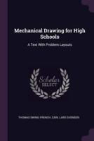Mechanical Drawing for High Schools