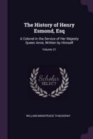 The History of Henry Esmond, Esq