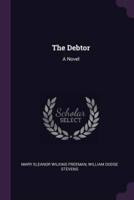 The Debtor