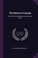 The History of Canada