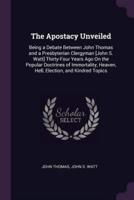 The Apostacy Unveiled