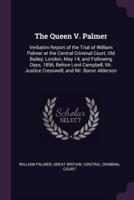 The Queen V. Palmer