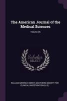 The American Journal of the Medical Sciences; Volume 26