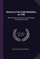 History of the Irish Rebellion in 1798