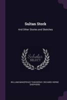 Sultan Stork