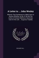 A Letter to ... John Wesley