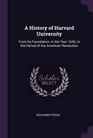 A History of Harvard University