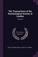 The Transactions of the Entomological Society of London; Volume 53