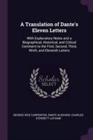 A Translation of Dante's Eleven Letters