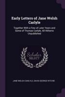 Early Letters of Jane Welsh Carlyle