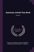 American Jewish Year Book; Volume 5