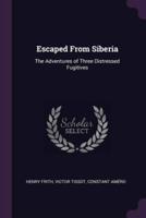 Escaped From Siberia