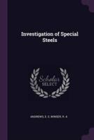 Investigation of Special Steels