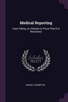 Medical Reporting