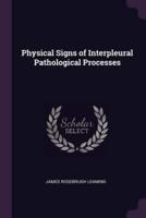 Physical Signs of Interpleural Pathological Processes