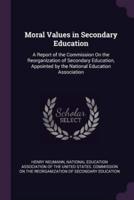 Moral Values in Secondary Education